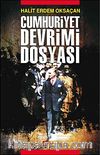 Cumhuriyet Devrimi Dosyası
