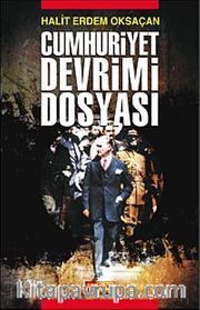 Cumhuriyet Devrimi Dosyası