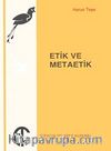 Etik ve Metaetik