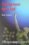 Özgürlüğe Hasret - Kesera Azadi