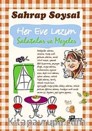 Her Eve Lazım <br /> Salatalar ve Mezeler