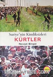 Suriye'nin Kimliksizleri Kürtler