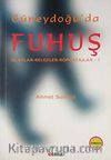 Güneydoğu'da Fuhuş & Olaylar - Belgeler - Röportajlar -1