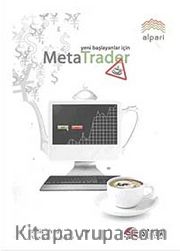 Yeni Başlayanlar İçin Meta Trader