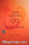 The Qur'an in 99 Questions