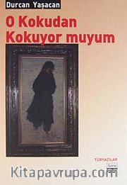 O Kokudan Kokuyor Muyum