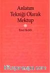 Anlatım Tekniği Olarak Mektup