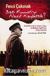 Batı Rumeli'yi Nasıl Kaybettik?