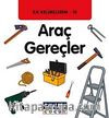 Araç Gereçler / İlk Kelimelerim -10