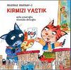 Mızmız Mırnav -2 / Kırmızı Yastık