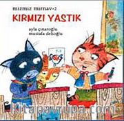 Mızmız Mırnav -2 / Kırmızı Yastık