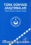 Türk Dünyası Araştırmaları Vakfı Tarih Dergisi Sayı:225 Kasım-Aralık 2016