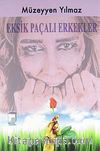 Eksik Paçalı Erkekler
