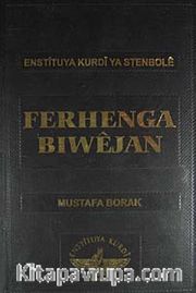 Ferhenga Biwejan (Ciltli)