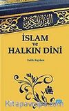 İslam ve Halkın Dini