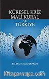 Küresel Kriz Mali Kural ve Türkiye
