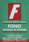 Almanca El Sözlüğü / Almanca-Türkçe Türkçe-Almanca & Okunuşlu, Pratik, Güncel