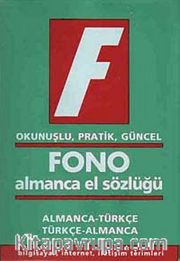 Almanca El Sözlüğü / Almanca-Türkçe Türkçe-Almanca <br /> Okunuşlu, Pratik, Güncel