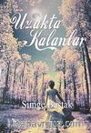 Uzakta Kalanlar