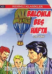 Balonla Beş Hafta / Resimli Klasikler