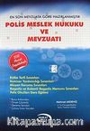 Polis Meslek Hukuku ve Mevzuatı