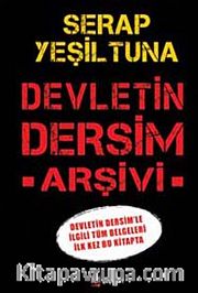 Devletin Dersim Arşivi