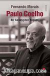 Paulo Coelho & Bir Savaşçının Yaşamı