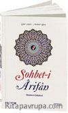 Sohbet-i Arifan (Büyüklerin Sohbetleri)