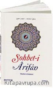 Sohbet-i Arifan (Büyüklerin Sohbetleri)