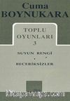 Toplu Oyunları 3 / Suyun Rengi - Beceriksizler