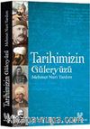 Tarihimizin Güleryüzü