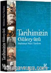 Tarihimizin Güleryüzü