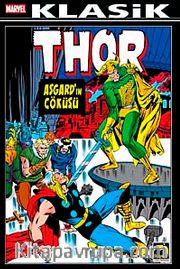 Thor Klasik Cilt:1 Asgard'ın Çöküşü