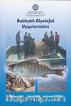 Balıkçılık Biyolojisi Uygulamaları
