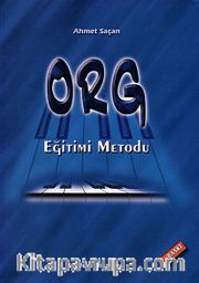 Org Eğitimi Metodu