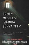 Ermeni Meselesi Işığında Süryaniler
