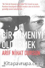 Bir Ermeniyi Öldürmek