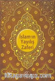 İslam'ın Yayılış Zaferi