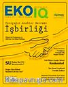 Eko Iq Yeşil Bir İş ve Yaşam Sayı: 32  Ağustos 2013