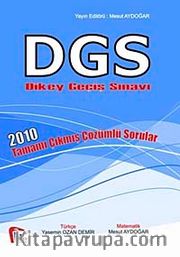 DGS Dikey Geçiş Sınavı 2010 Tamamı Çıkmış Çözümlü Sorular