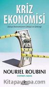 Kriz Ekonomisi & Dünya Ekonomisinin Çöküşü ve Geleceği