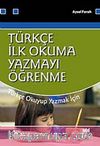 Türkçe İlk Okuma-Yazmayı Öğrenme