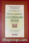 Kur'an-ı Kerim'de Lafzı Müteşabih Ayetler & Hafızlar ve Hafız Olmak İsteyenler İçin