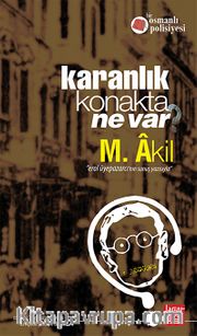 Karanlık Konakta Ne Var?
