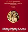 Les Sceaux Byzantins du Musee Archeologique d'Istanbul