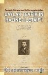 Osmanlı Fıkralarının İlk Derlemelerinden Çaylak Tevfik'in Hazıne-i Letaif'i