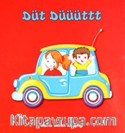Düt Düüüttt <br /> Mutlu Bebek Kitaplığı