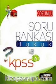 KPSS A Hukuk Çözümlü Soru Bankası