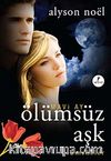 Mavi Ay Ölümsüz Aşk / Ölümsüzler