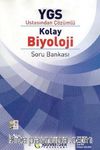 YGS Kolay Biyoloji Soru Bankası / Ustasından Çözümlü